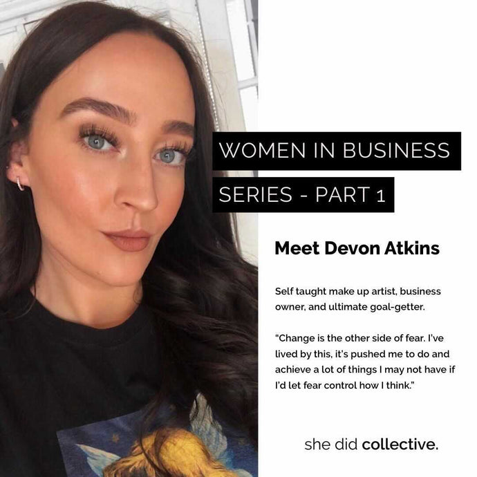 Women in Business Series Part 1 - Devon Atkins